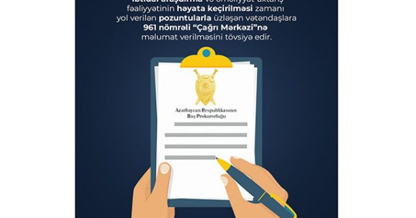Baş Prokurorluq vətəndaşlara müraciət etdi