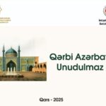 “Qərbi Azərbaycan: Unudulmaz izlər” layihəsi Qarsda təqdim olunacaq