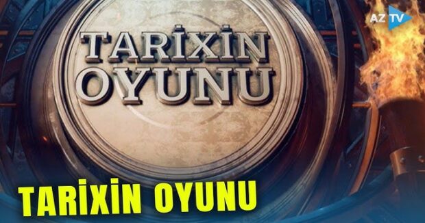 Azərbaycan Televiziyasında “Tarixin oyunu” – VİDEO 1 image-media-1-a2cmb0qpezjx67o1if9u-620x326